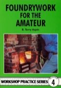 Foundrywork for the Amateur by Terry Aspin